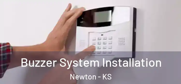 Buzzer System Installation Newton - KS