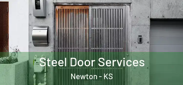 Steel Door Services Newton - KS
